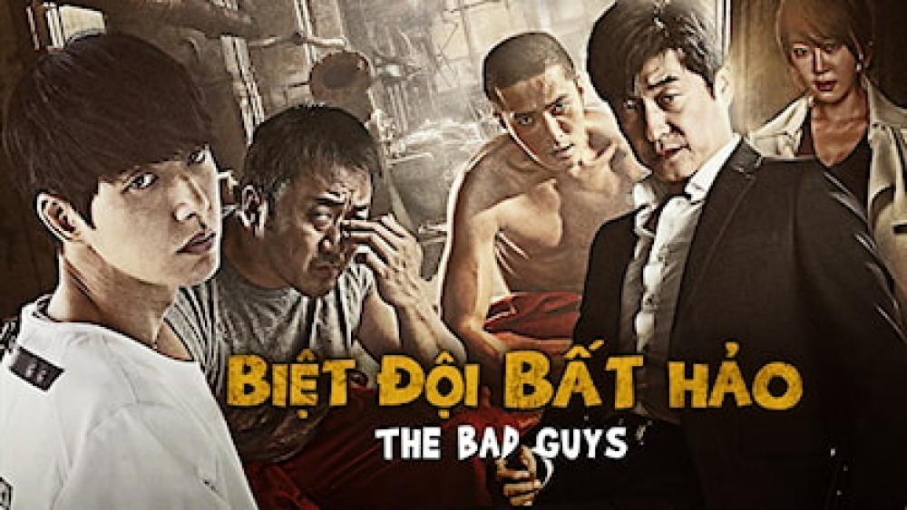 Biệt Đội Bất Hảo (2014) Bad Guys