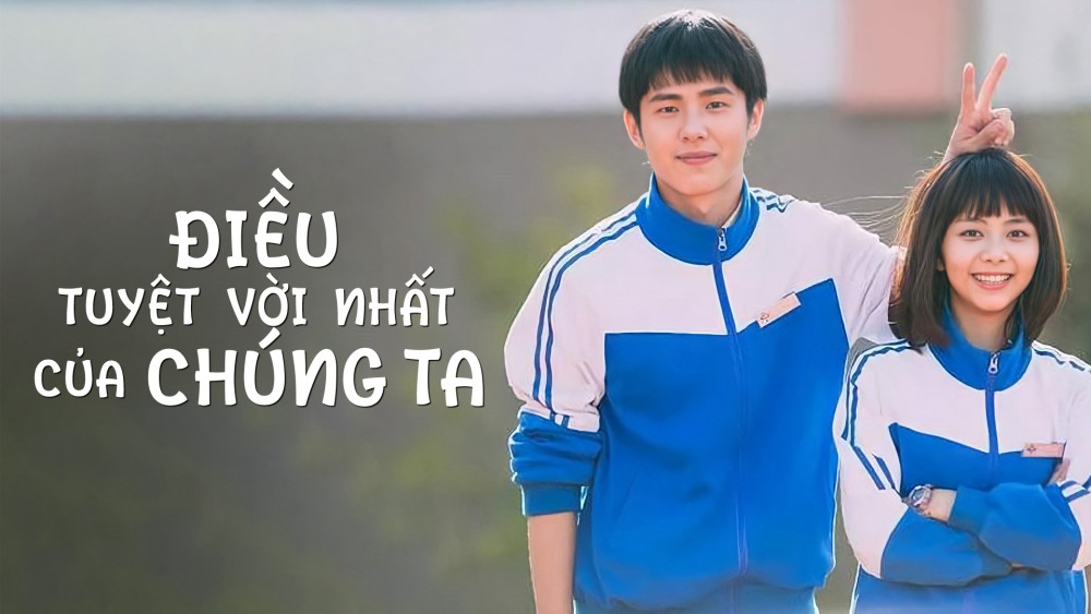 Điều Tuyệt Vời Nhất Của Chúng Ta - With You