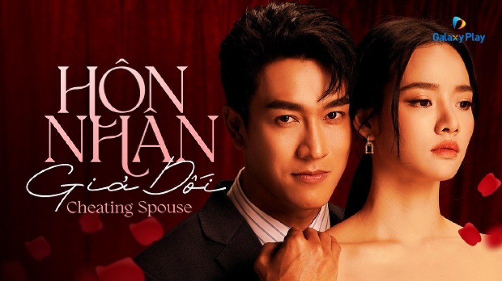 Hôn Nhân Giả Dối - Cheating Spouse