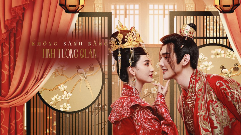 Không Sánh Bằng Tình Tướng Quân -  Marry Me, My Queen