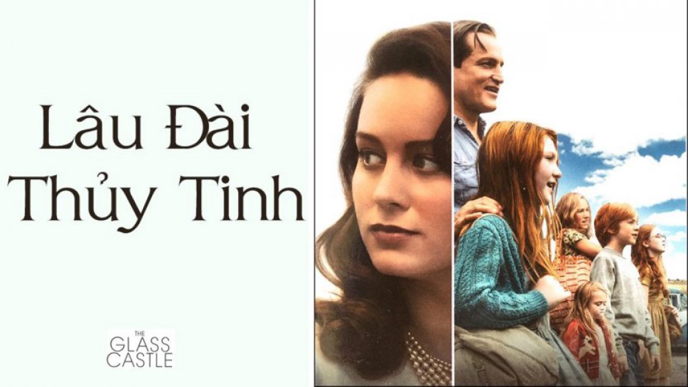 Lâu Đài Thủy Tinh The Glass Castle