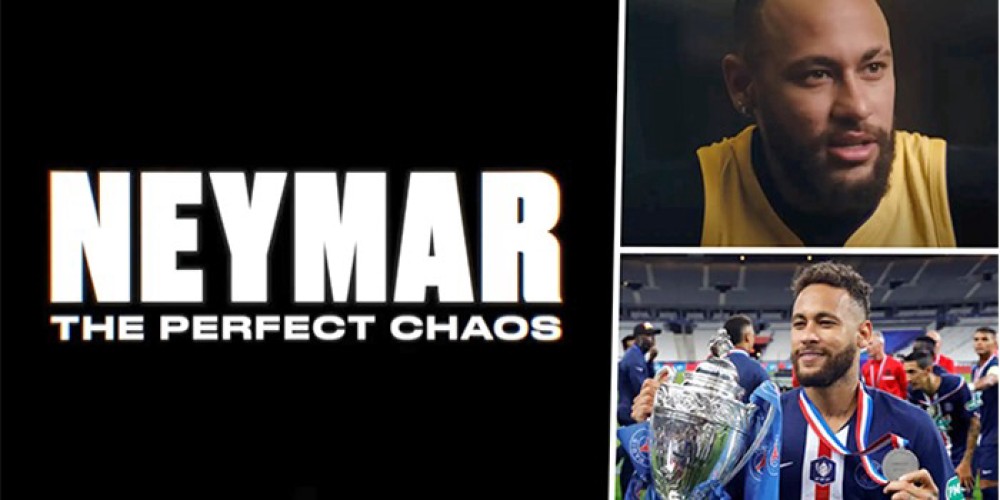 Neymar: Sự Hỗn Loạn Hoàn Hảo - Neymar: The Perfect Chaos