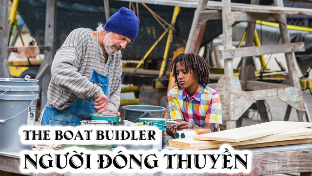 Người Đóng Thuyền Boat Builder