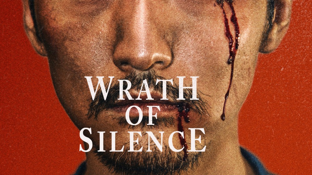 Thanh Âm Phẫn Nộ Wrath of Silence